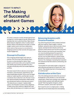 Public Gaming International Magazine article: Insight to Impact: The Making of a Successful eInstant Game