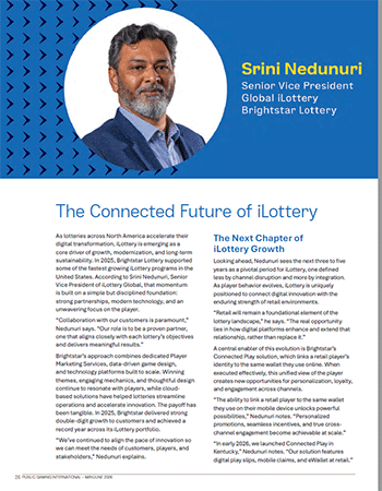 Public Gaming International Magazine article: Srini Nedunuri, Senior Vice President Global iLottery, Brightstar Lottery